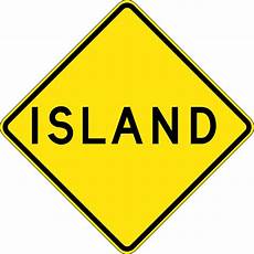 Traffic Island Signs
