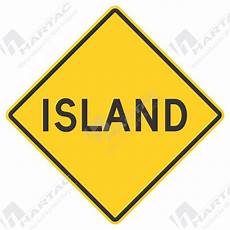 Traffic Island Signs